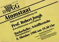 Plakat: Atomstaat, Diskussionsveranstaltung in München, 1986; Robert-Jungk-Bibliothek für Zukunftsfragen